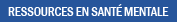 Ressources en sant� mentale